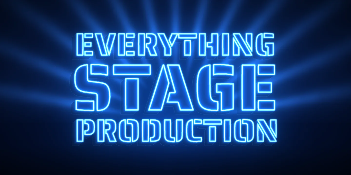 Everything Stage Production